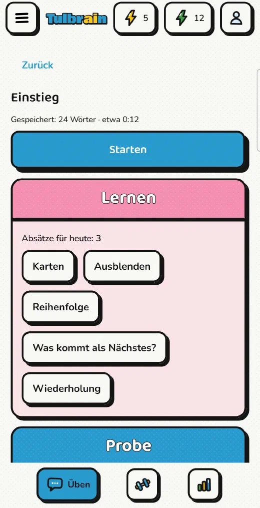 Tulbrain · Lernen