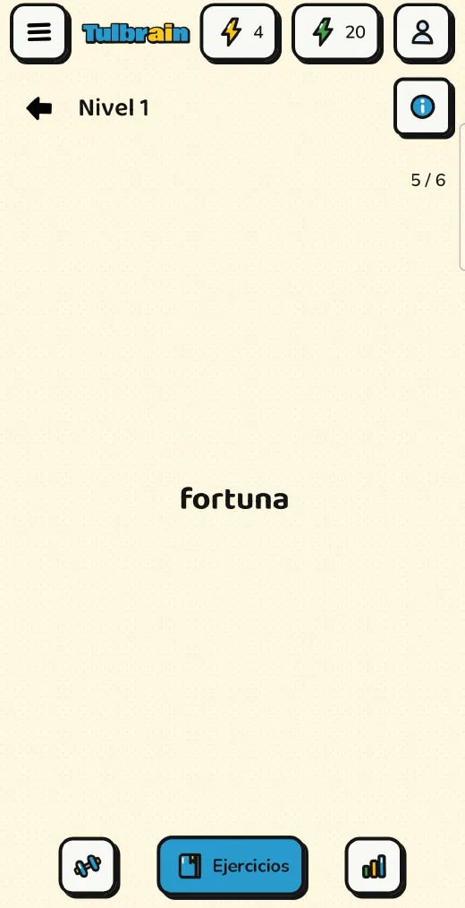 Tulbrain: Palabras clave, la palabra «fortuna» en pantalla, palabra 5 de 6